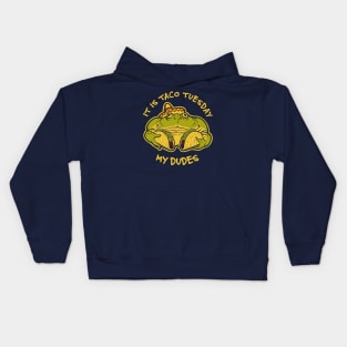 It Is Taco Tuesday My Dudes Frog Meme Kids Hoodie